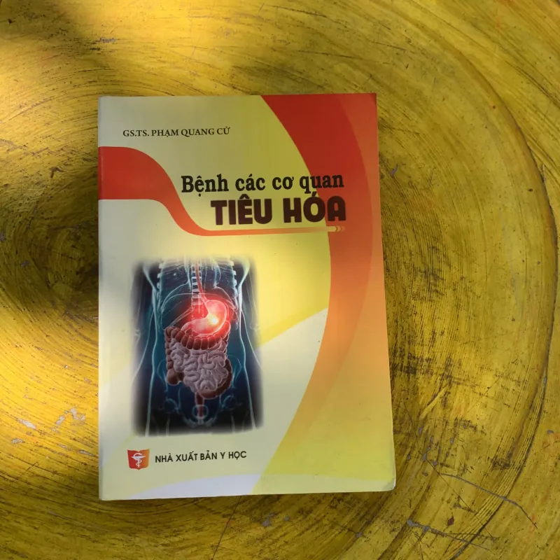 BỆNH CÁC CƠ QUAN TIÊU HOÁ- GS.TS. PHẠM QUANG CỬ 787207