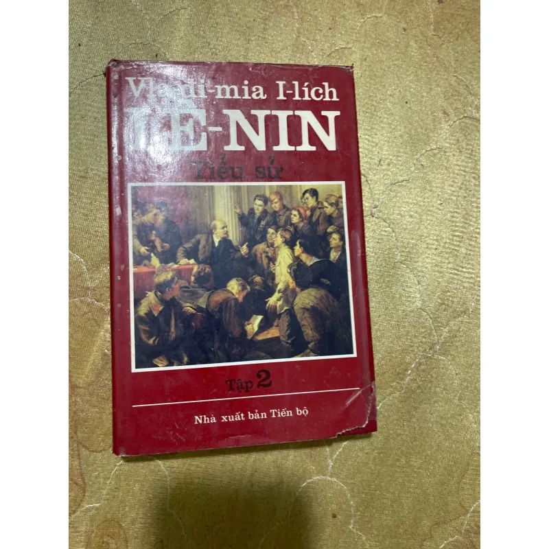 VLA-ĐI-MIA I - LICH LÊ-NIN TIỂU SỬ ( TRỌN BỘ HAI TẬP ) 728426