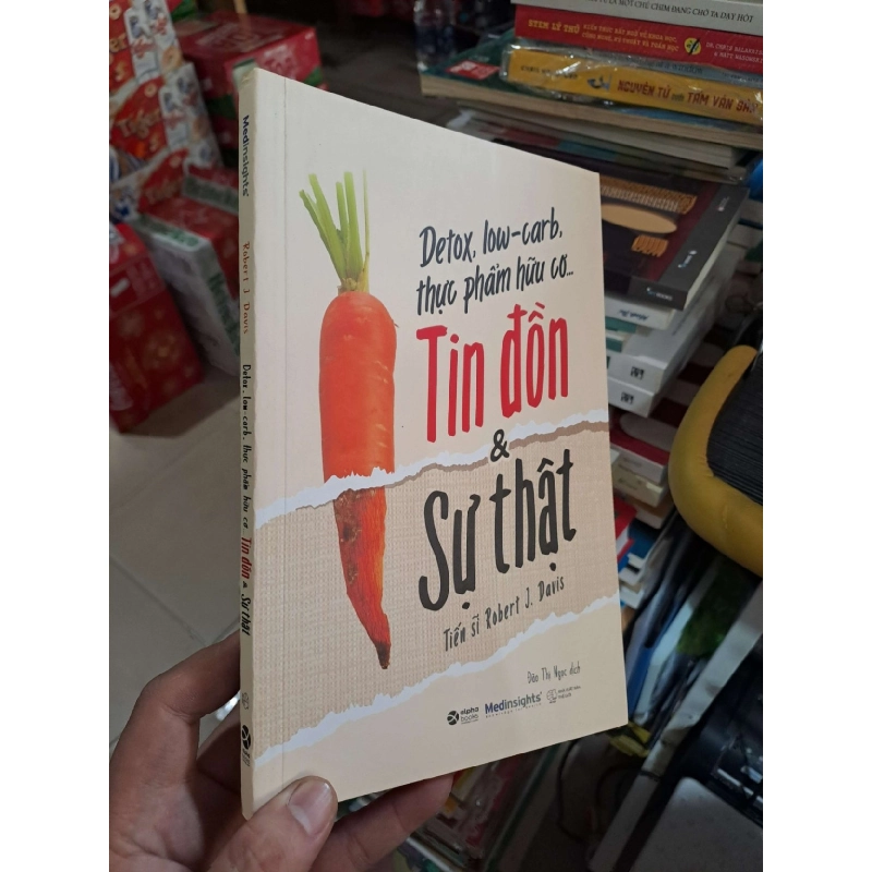 Detox, Low-Carb, Thực Phẩm Hữu Cơ…Tin Đồn & Sự Thật - Robert J Davis - 2020 mới 90% - SỨC KHỎE - THỂ THAO - HMT3012 925072