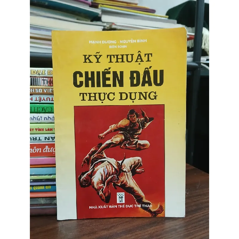 Kỹ thuật chiến đấu thực dụng — Mạnh Dương, Nguyễn Bính soạn 577743