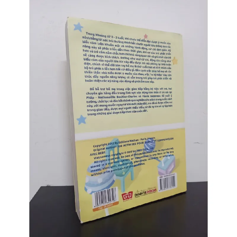 [Phiên Chợ Sách Cũ] 100 Ký Hiệu Giao Tiếp Với Trẻ - Ngôn Ngữ Qua Tay, Mẹ Hiểu Con Ngay  - Nathanaëlle Bouhier, Charles Flavie Augereau 1201 402939