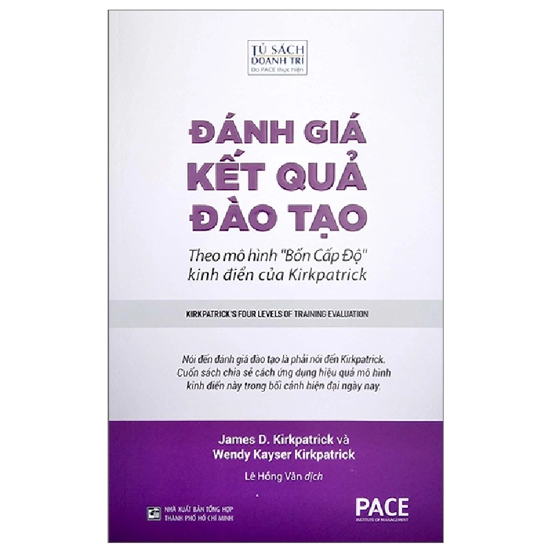 Đánh Giá Kết Quả Đào Tạo - James D. Kirkpatrick, Wendy Kayser Kirkpatrick 297028