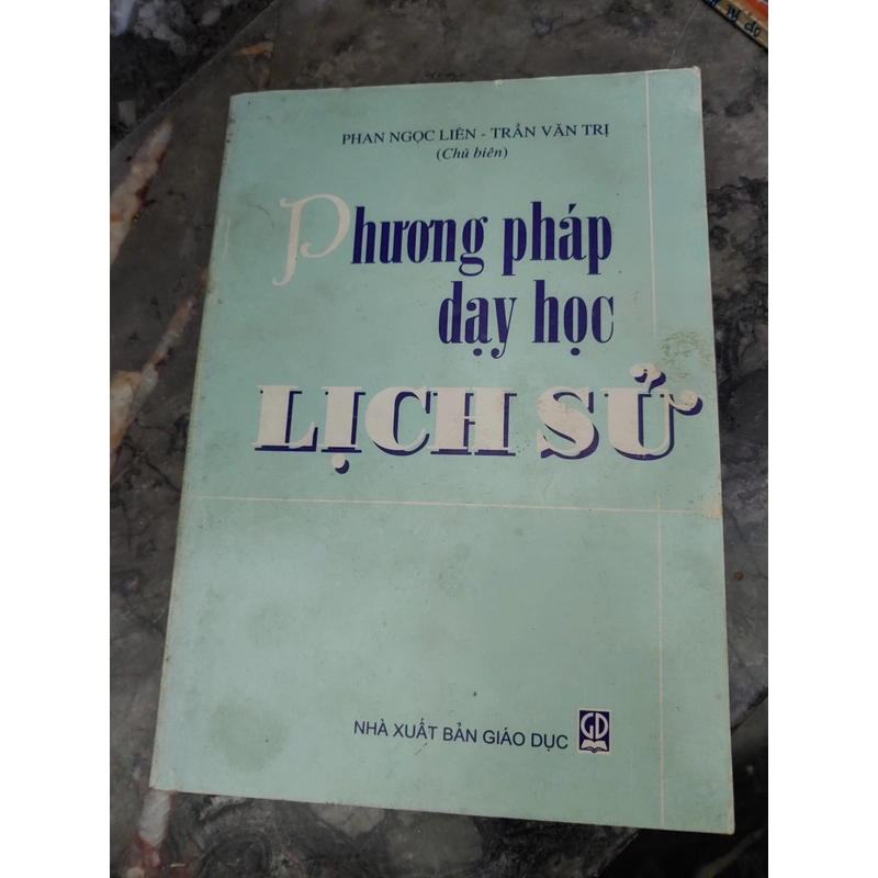 Phương pháp dạy học lịch sử 313027