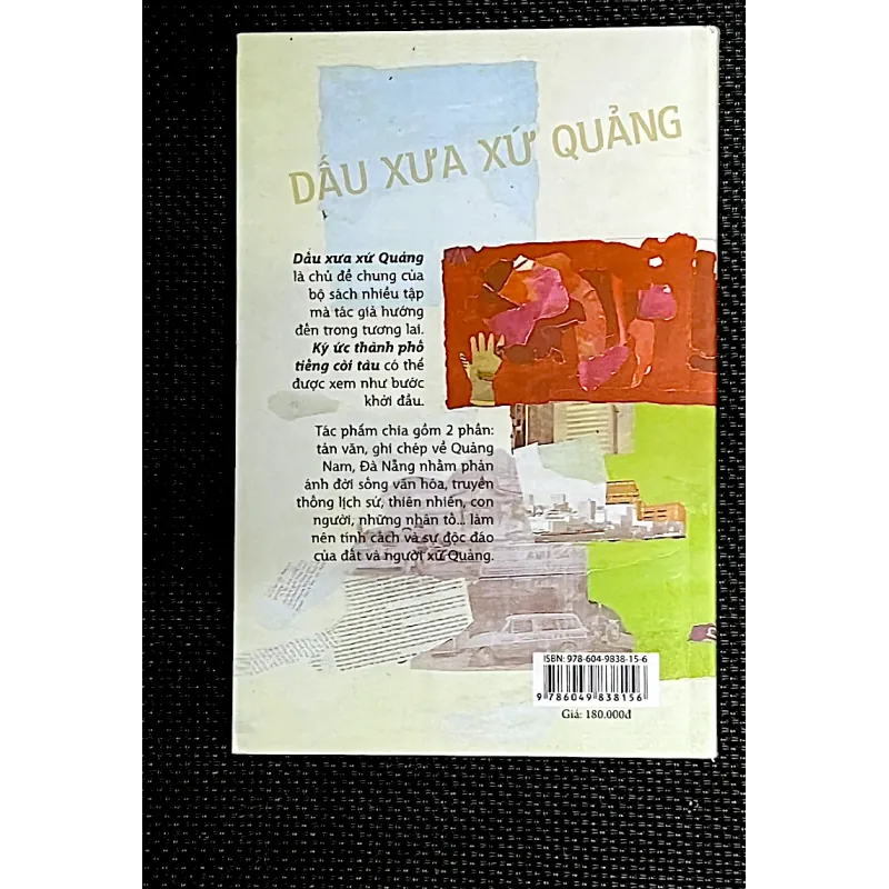 DẤU XƯA XỨ QUẢNG - KÝ ỨC THÀNH PHỐ TIẾNG CÒI TÀU 1026736