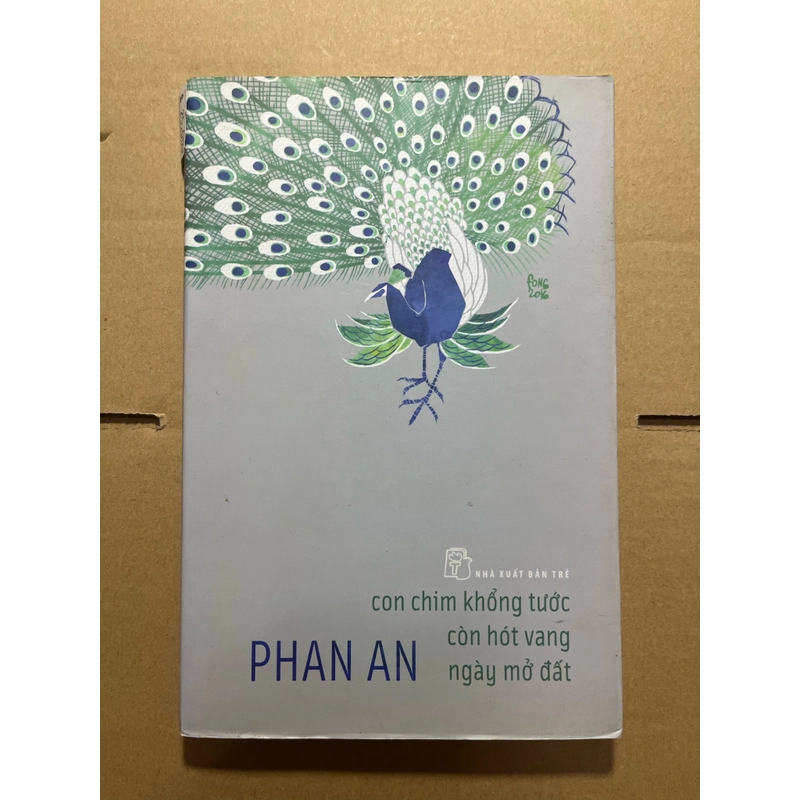 Con chim khổng tước còn hót vang ngày mở đất 527707