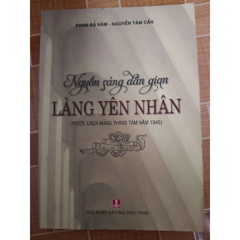 Nguồn sáng dân gian Làng yên nhân - 2020 - 283 trang - LỊCH SỬ - CHÍNH TRỊ - TRIẾT HỌC - ANTQ2911-46 Blogmeo040226 794472