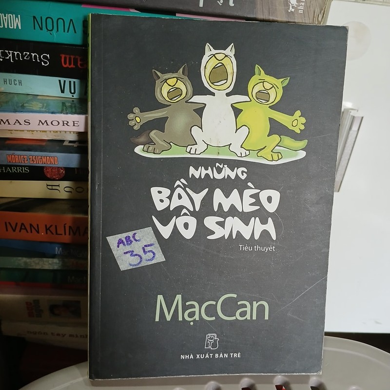 Những bầy mèo vô sinh - Mạc Can 178534