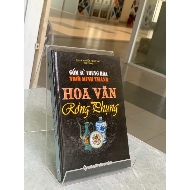 GỐM SỨ TRUNG HOA THỜI MINH THANH HOA VĂN RỒNG PHỤNG - NGUYỄN NGỌC THƠ 781872