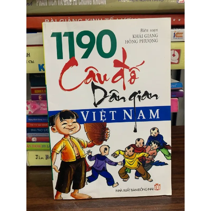 1190 câu đố dân gian Việt Nam- Khải Giang, Hồng Phượng 606326