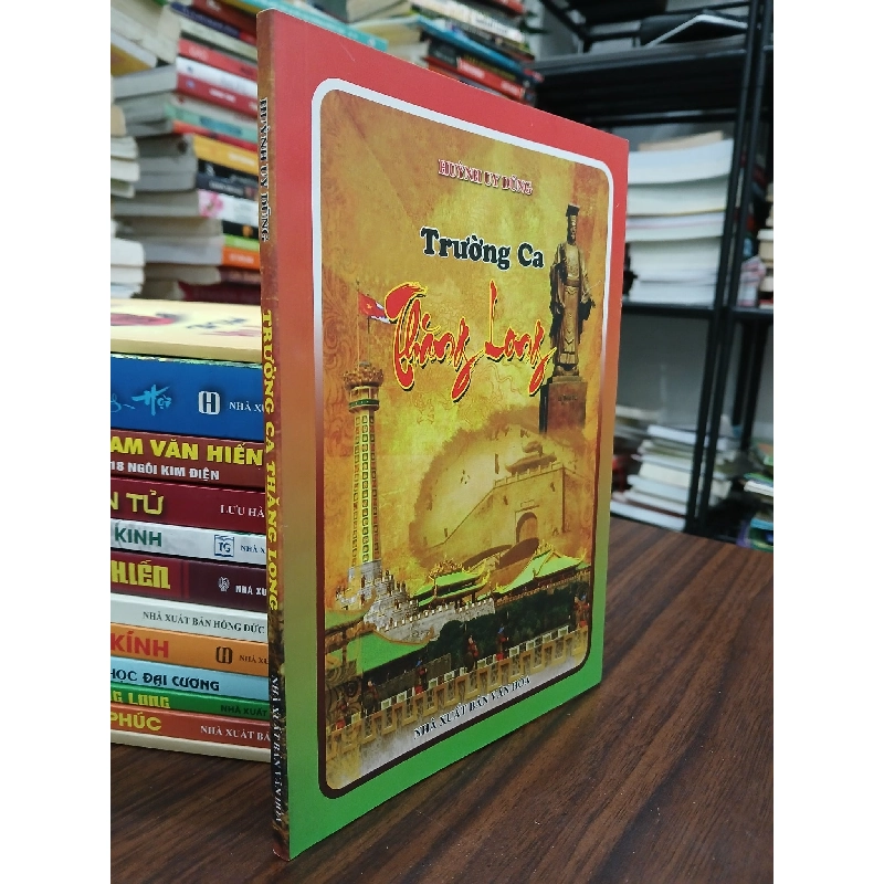 Trường ca Thăng Long- Huỳnh Uy Dũng 790480