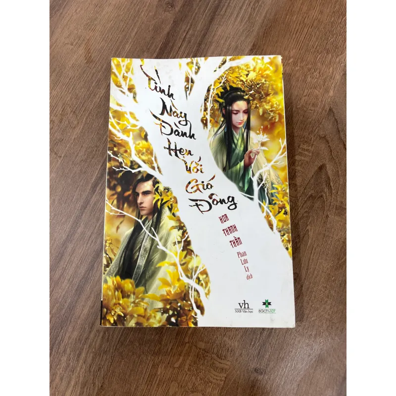 Tình này đành hẹn với gió đông - Hoa Thanh Thần 1034605
