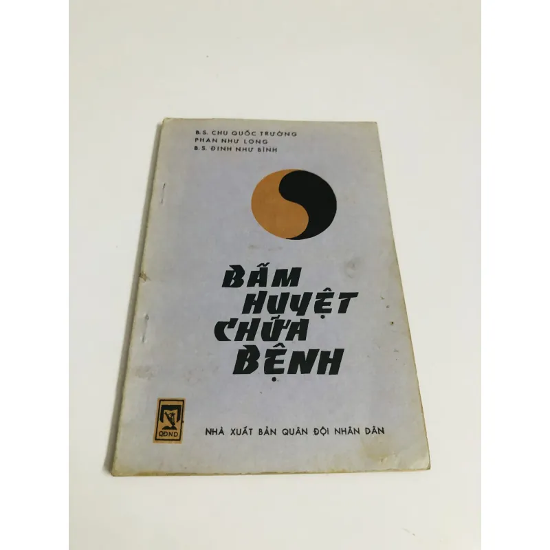 BẤM HUYỆT CHỮA BỆNH ( kèm sơ đồ các công thức huyệt điều trị ) 780380