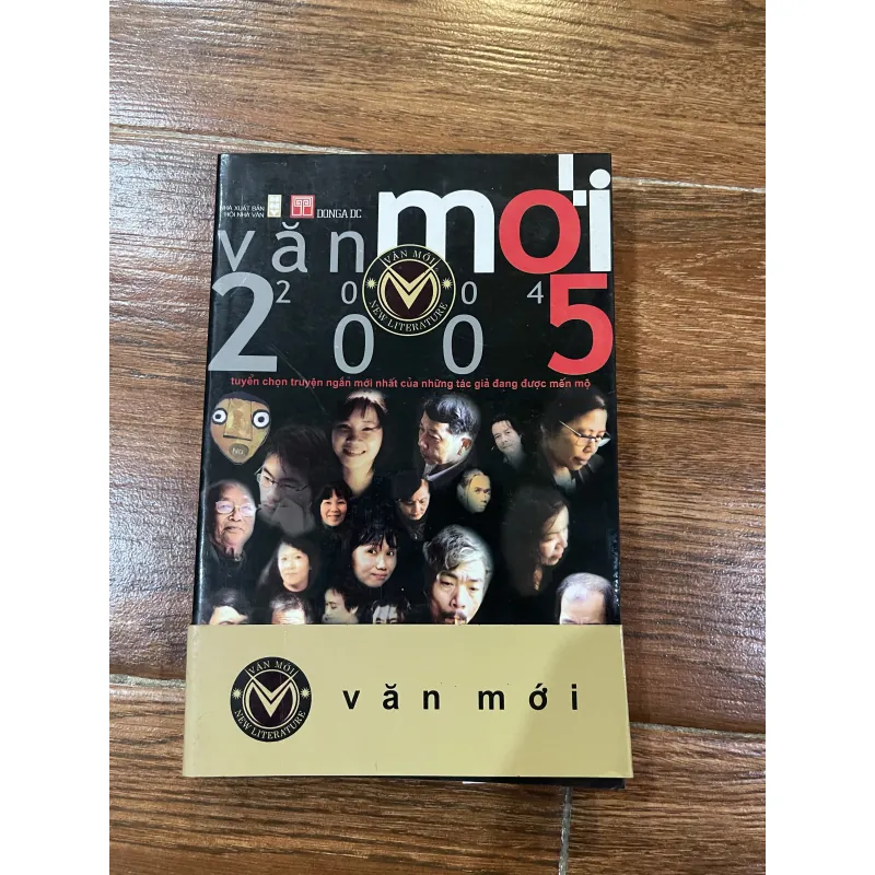Văn mới 2004-2005 - Tuyển văn xuôi của những tác giả mới và tác giả đang được mếm mộ (6) 925720