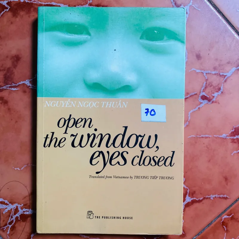 Open the window, eyes closed -  Nguyễn Ngọc Thuần#HATRA 787209
