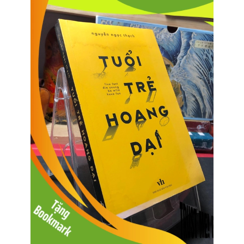 (TẶNG BOOKMARK) Tuổi trẻ hoang dại 2019 mới 80% cong ẩm nhẹ Nguyễn Ngọc Thạch RBK0410 VĂN HỌC 955696