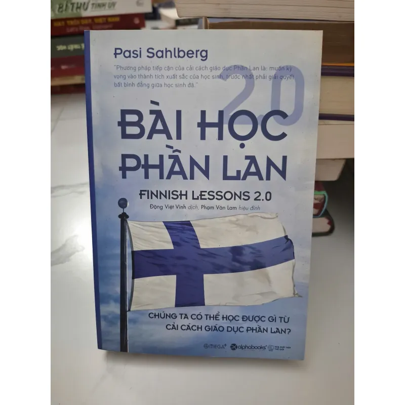 Bài học Phần Lan 2.0 - Pasi Sahlberg - Giáo dục/Xã hội 1004590