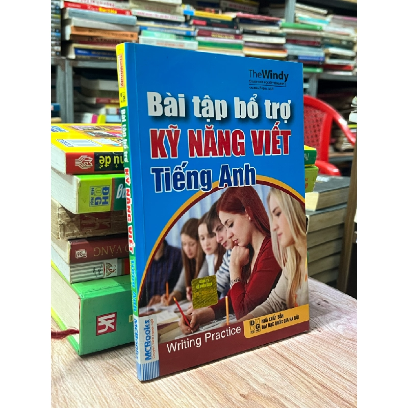 Bài tập bổ trợ kỹ năng viết Tiếng Anh - Ngọc Mai chủ biên 493239