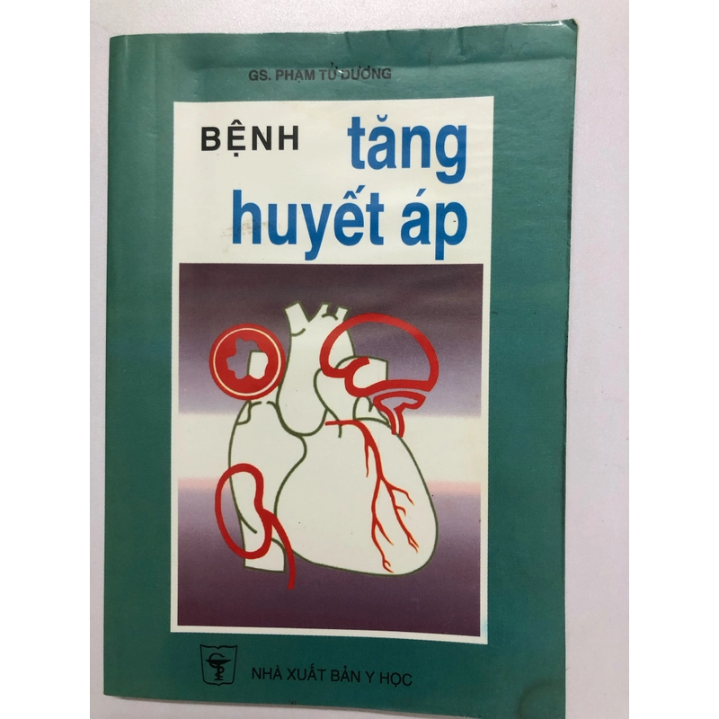 BỆNH TĂNG HUYẾT ÁP- 112 TRANG, NXB: 2001 296131