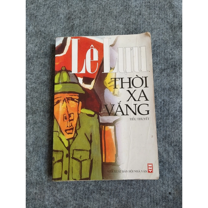 THỜI XA VẮNG - LÊ LỰU 545871
