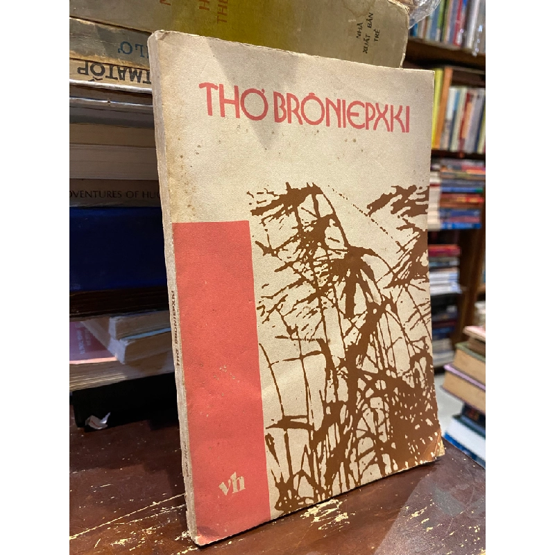 Thơ Broniepxki - Thanh Lê dịch 459688
