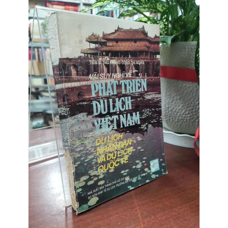 VÀI SUY NGHĨ VỀ PHÁT TRIỂN DU LỊCH VIỆT NAM DU LỊCH NHÂN DÂN - DU LỊCH QUỐC TẾ 330239