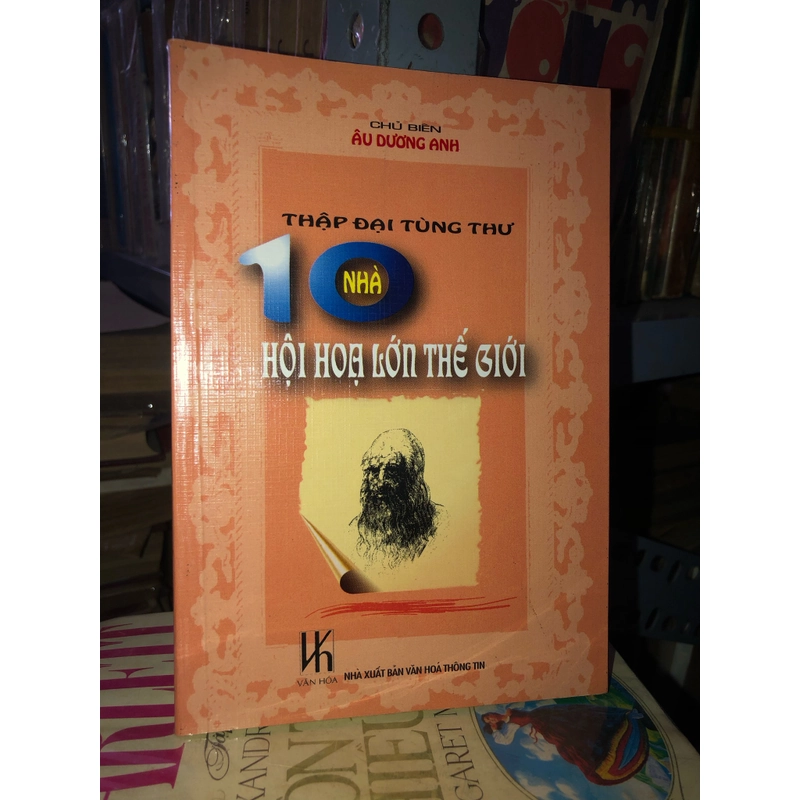 Thập đại tùng thư - 10 nhà hội hoạ lớn thế giới - Âu Dương Anh 522572