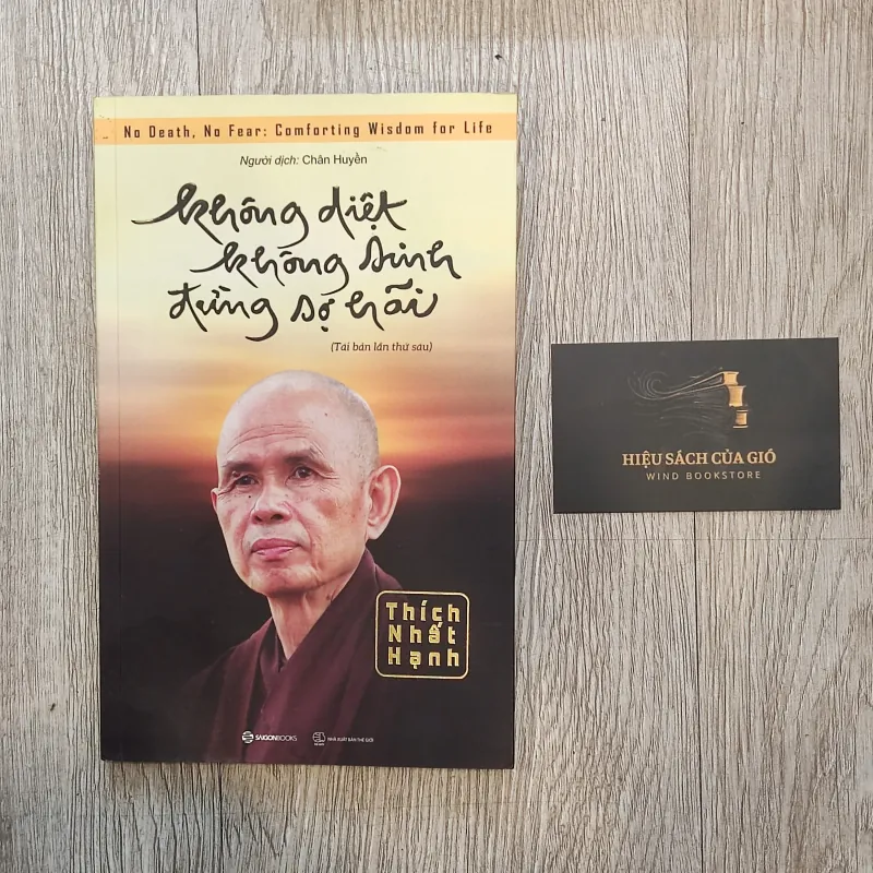 Không diệt không sinh đừng sợ hãi - Thích Nhất Hạnh 976856