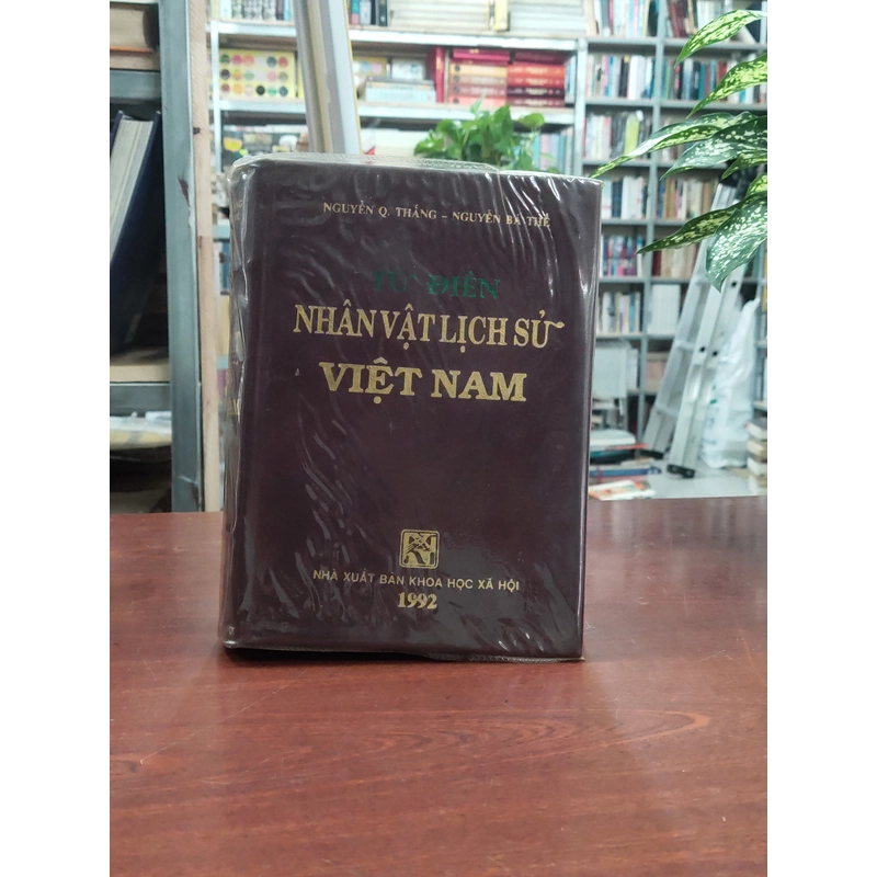 TỪ ĐIỂN NHÂN VẬT LỊCH SỬ VIỆT NAM 329988