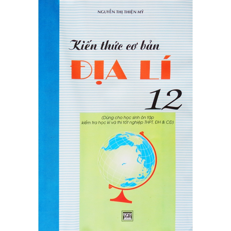 Kiến thức cơ bản ĐỊA LÍ 12 xưa 541256