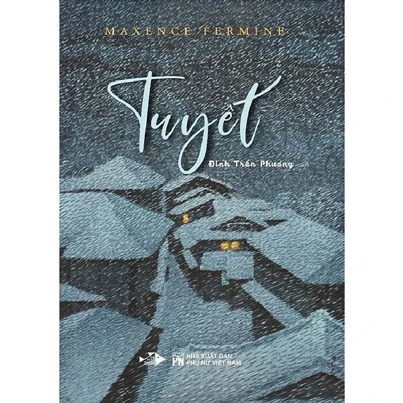 Tuyết - Maxence Fermine 332976