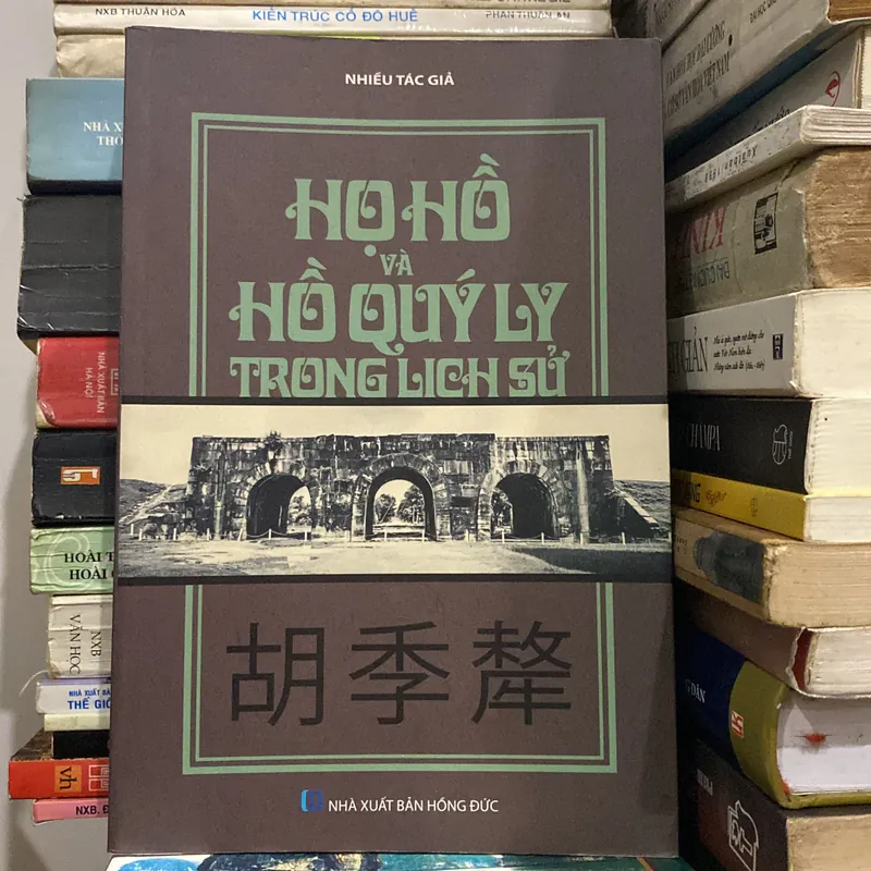 HỌ HỒ VÀ HỒ QUÝ LY TRONG LỊCH SỬ 689502