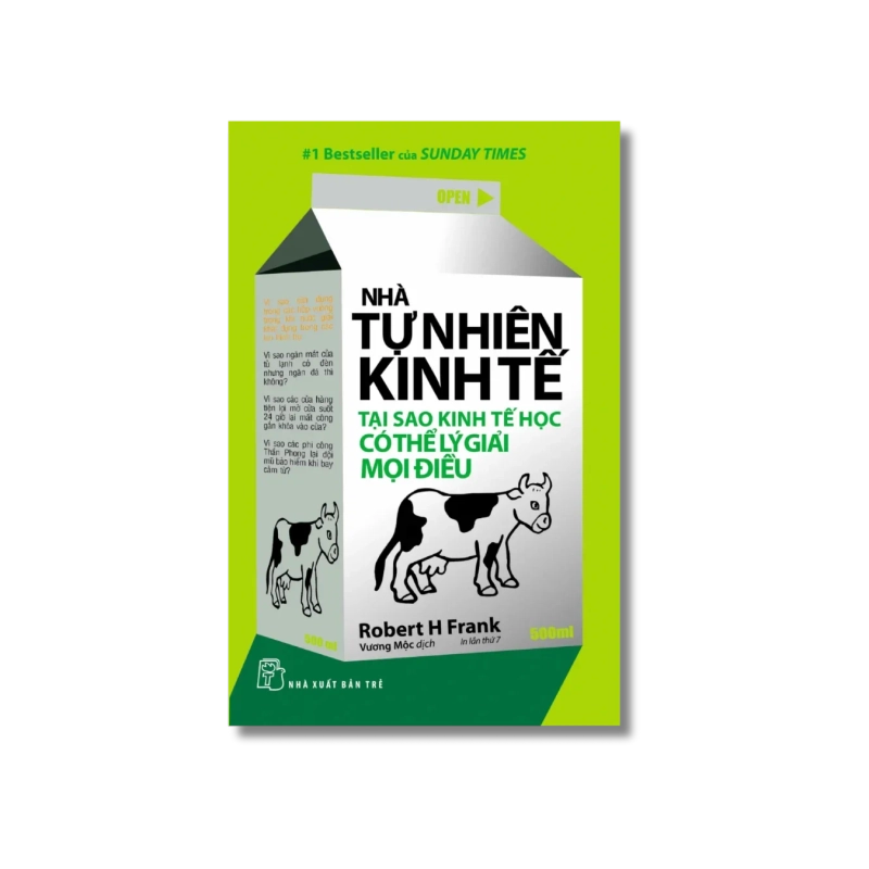 Nhà tự nhiên kinh tế - Tại sao Kinh tế học có thể lý giải mọi điều - Robert H.Frank 729351