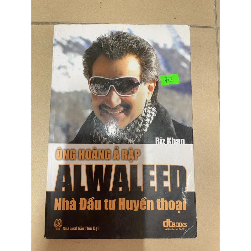 Ông hoàng Ả Rập Alwaleed: nhà đầu tư Huyền Thoại (c) 445612