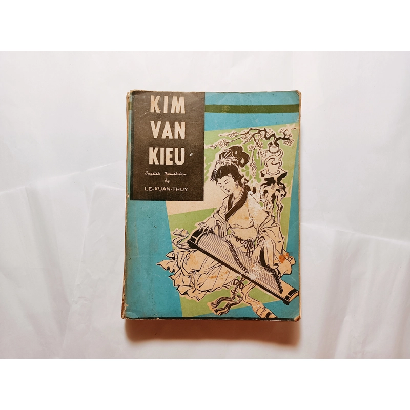 Kim Vân Kiều ( Song ngữ Anh - Việt)
English Translation by Lê Xuân Thuỷ
 517328