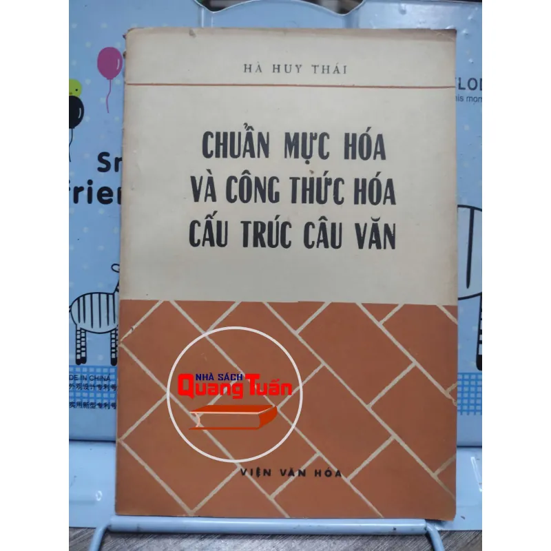 Sách: Chuẩn mực hoá và công thức hoá cấu trúc câu văn - Tác giả: Hà Huy Thái (A3) 597477