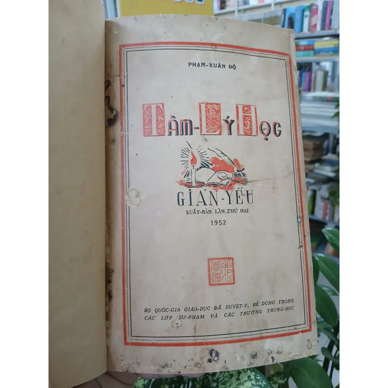 TÂM LÝ HỌC GIẢN YẾU - PHẠM XUÂN ĐỘ 782537