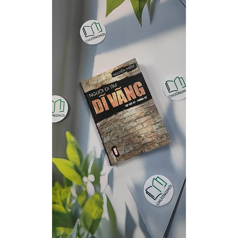 Người Đi Tìm Dĩ Vãng - Nguyễn Thiêm 798302