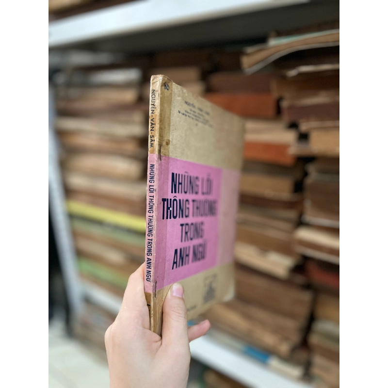 Những lỗi thông thường trong anh ngữ - Nguyênc Văn Sâm 1971 476129