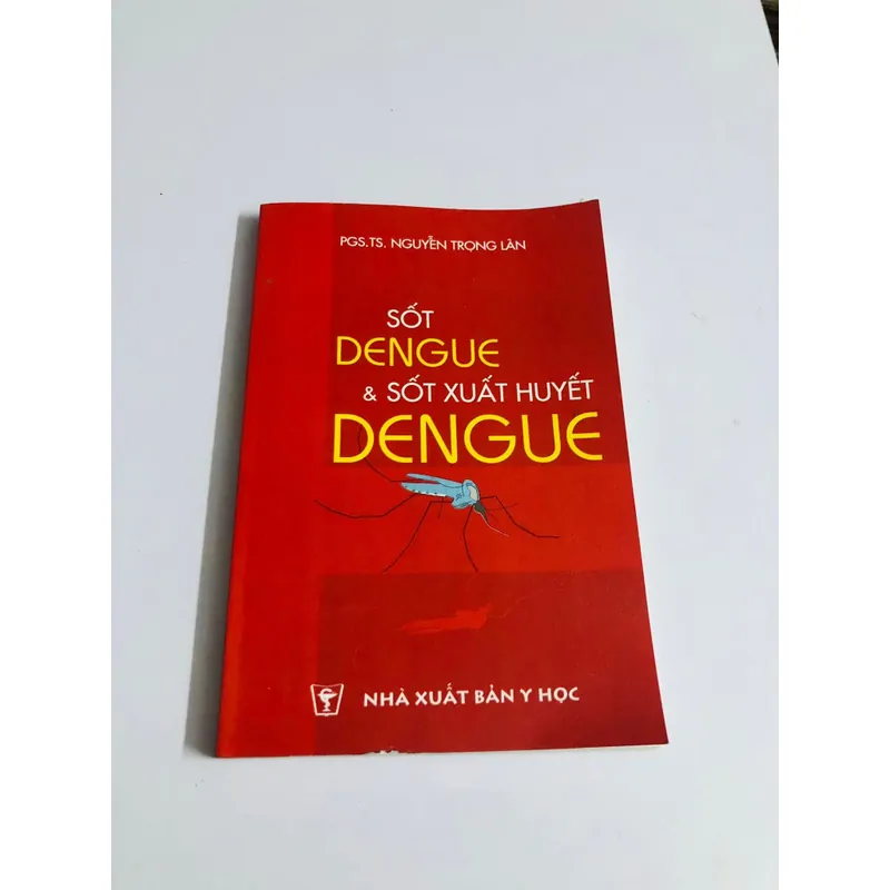 SỐT DENGUE & SỐT XUẤT DENGUE 604741