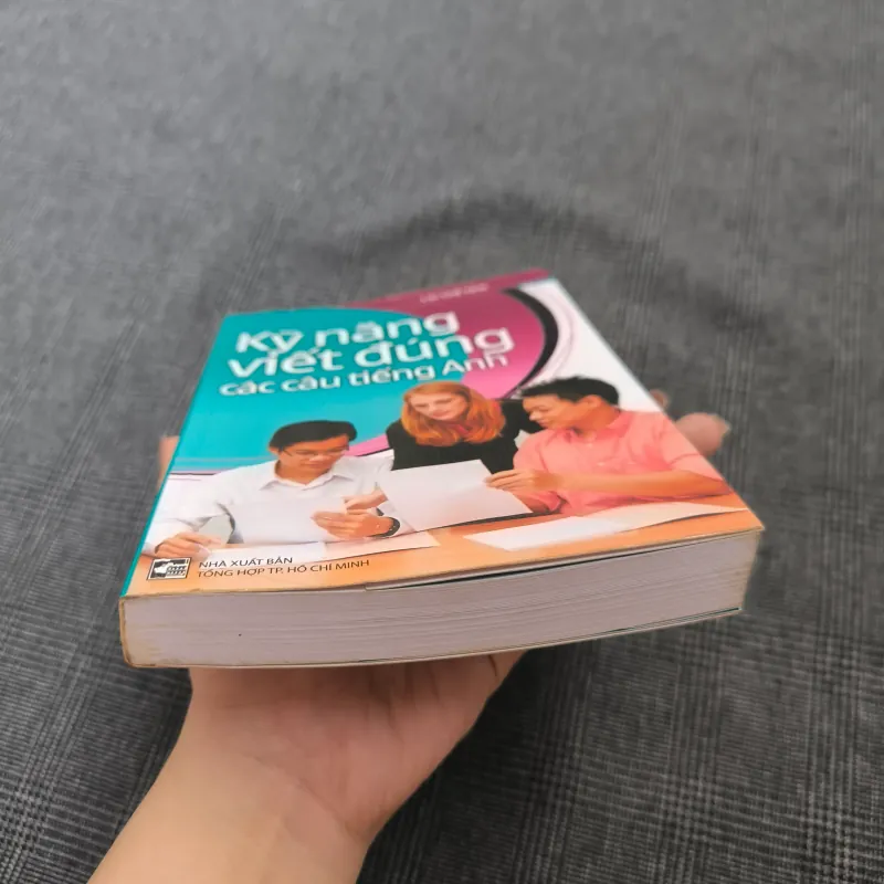 (Song ngữ Anh - Việt) Kỹ năng viết đúng các câu tiếng Anh - Lại Thế Tâm 564675