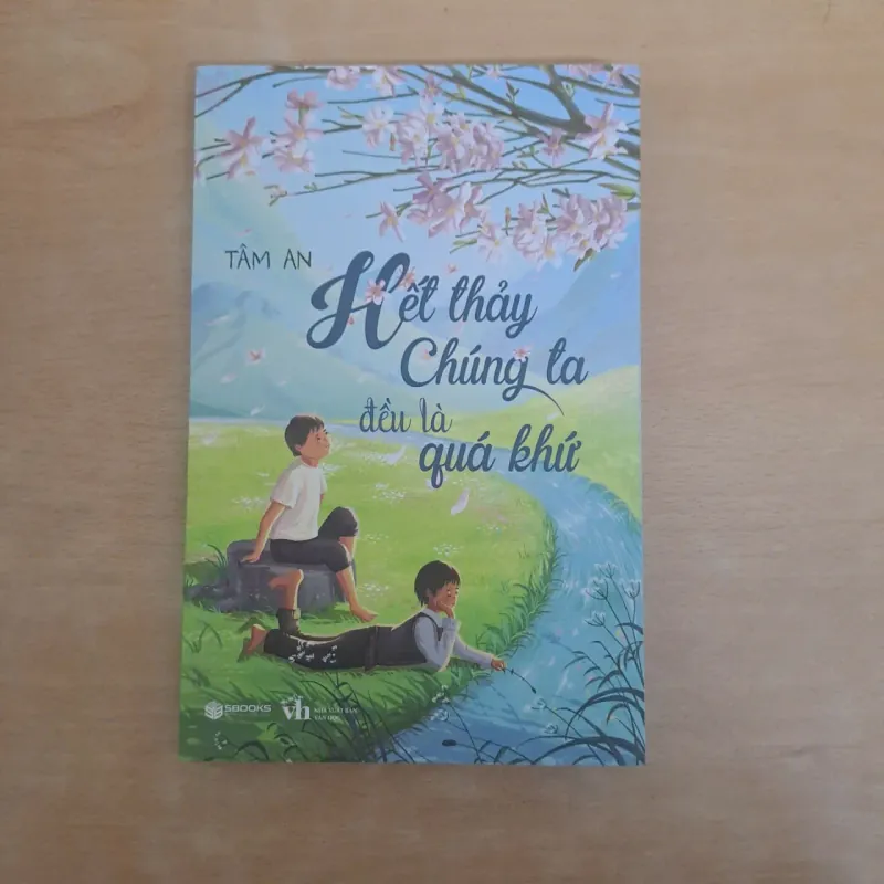 Hết thảy chúng ta đều là quá khứ 936988