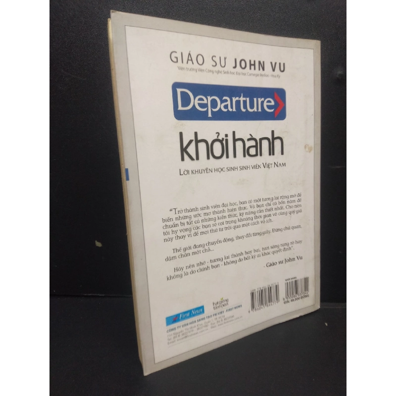 Khởi Hành Lời Khuyên Học Sinh Sinh Viên Việt Nam mới 70% ố vàng, bẩn bìa 2016 HCM2105 Giáo Sư John Vu SÁCH KỸ NĂNG 914495
