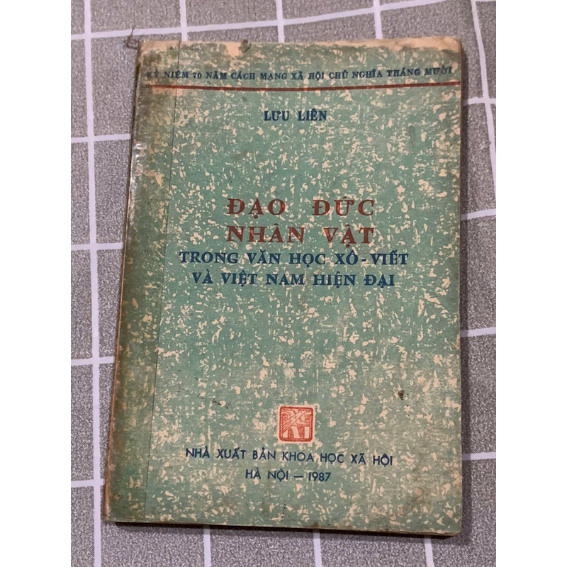 LƯU LIÊN , ĐẠO ĐỨC NHÂN VẬT TRONG  VĂN HỌC XÔ-VIẾT VÀ VIỆT NAM HIỆN ĐẠI 545886