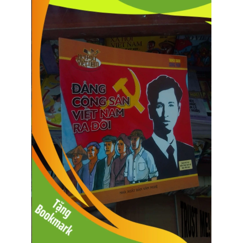 (TẶNG BOOKMARK) Đảng cộng sản Việt Nam ra đời Lịch sử Việt Nam RBK-AK19 942503