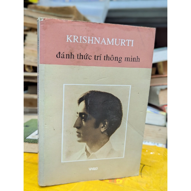 ĐÁNH THỨC TRÍ THÔNG MINH - KRISHNAMURTI 158715