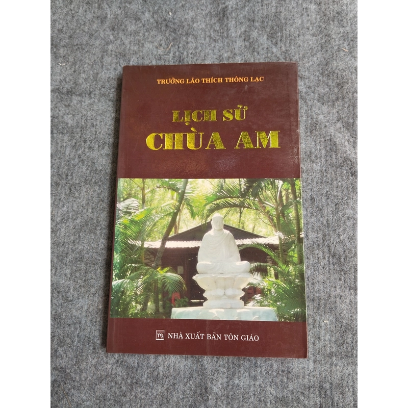 LỊCH SỬ CHÙA AM 549199