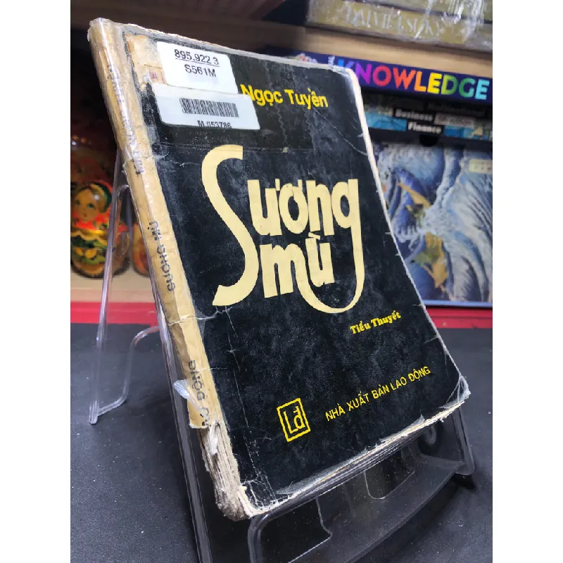 Sương Mù mới 50% ố vàng, tróc gáy nhẹ, mục nhẹ 1994 Mai Ngọc Tuyền HPB0906 SÁCH VĂN HỌC Blogmeo21025 578800