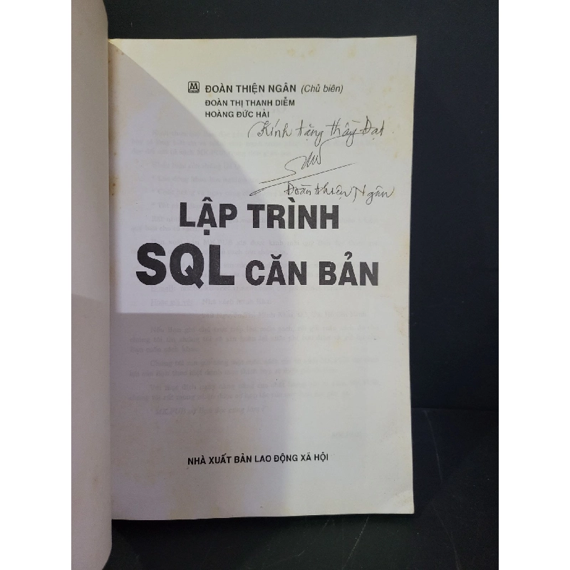 Lập trình SQL căn bản mới 90% bẩn bìa, ố nhẹ, có chữ ký 2003 Đoàn Thiện Ngân HCM3004 GIÁO TRÌNH, CHUYÊN MÔN 919223