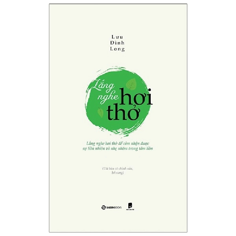 Lắng Nghe Hơi Thở - Lưu Đình Long (Mới 100%) Sách tư duy, kỹ năng sống, SaigonBooks - SÁCH ĐẠI HỌC 490752
