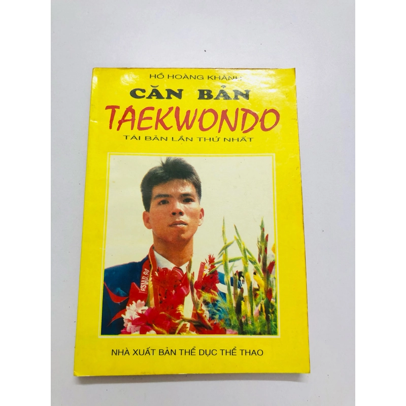 CĂN BẢN TAEKWONDO  - 190 trang, nxb: 1995 359594